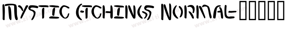 Mystic Etchings Normal字体转换